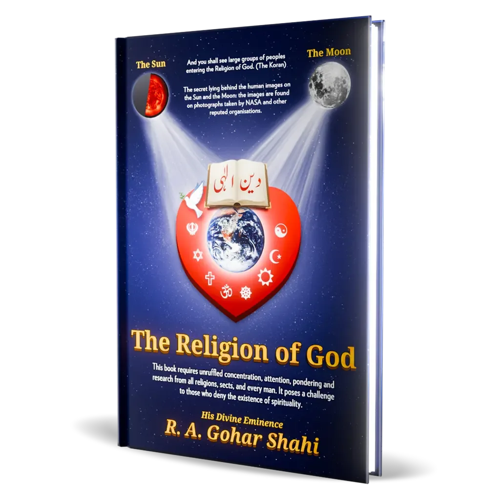 The Religion of God — by His Divine Eminence Riaz Ahmed Gohar Shahi